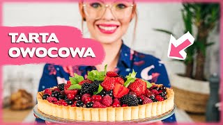 Klasyczna TARTA z owocami i KREMEM PATISSIERE Jak zrobić  Sugarlady [upl. by Seale]