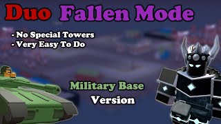 SUPER EASY Duo Fallen Mode Strategy With Military Bases  Tower Defense Simulator [upl. by Auoy766]