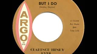 1961 HITS ARCHIVE But I Do  Clarence “Frogman” Henry [upl. by Haggerty]