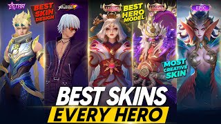 THE BEST SKIN FOR EVERY HERO IN MOBILE LEGENDS [upl. by Rehm]