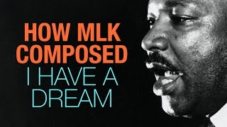 How Martin Luther King Jr Wrote I Have A Dream [upl. by Nylhtiak]