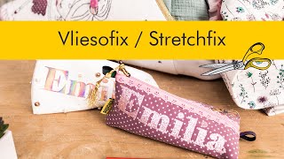 Vliesofix amp Stretchfix  Vlieseline  einfach erklärt [upl. by Cantone]