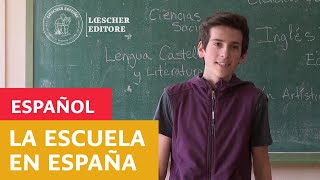 Español  La escuela en España [upl. by Acinoda855]