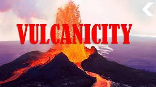 VULCANICITY AND VOLCANICITY IN GEOGRAPHY [upl. by Narud507]