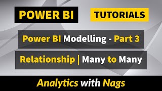 Power BI Modelling  Part 3  Relationship  Many to Many  Power BI Tutorial 4550 [upl. by Malaspina974]