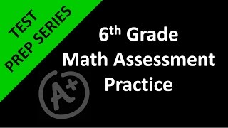 6th Grade Math Assessment Practice Day 1 [upl. by Odlaner]