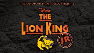 Arts Aloud Theater Group Presents quotThe Lion King Jrquot  PREMIERE [upl. by Anitnuahs]