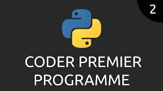 Python 2  coder premier programme [upl. by Maible19]