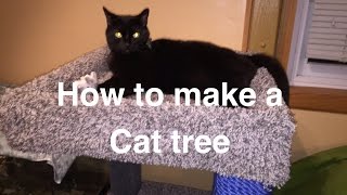 Build your own cat tree [upl. by Uno]