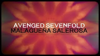 Avenged Sevenfold  Malagueña Salerosa [upl. by Wade]