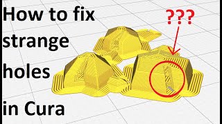 How to fix randomstrange holes in Cura slicer models [upl. by Octave325]