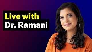 Live with Dr Ramani [upl. by Verney]