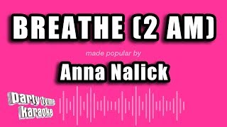 Anna Nalick  Breathe 2 AM Karaoke Version [upl. by Jenette]