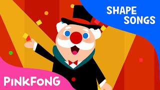 Shape Circus  Shape Songs  PINKFONG Songs [upl. by Etty758]