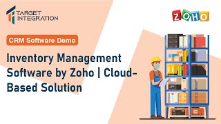 Inventory Management Software by Zoho  CloudBased Solution  CRM Software Demo [upl. by Sulrac]