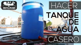 193 Hacer tanque de agua casero [upl. by Macilroy397]