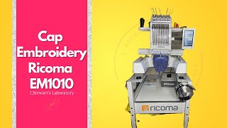 Hat embroidery Ricoma Em1010 How To [upl. by Foster988]