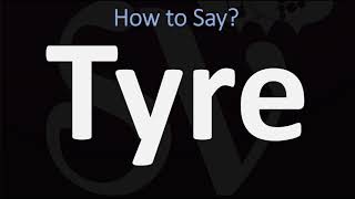 How to Pronounce Tyre BIBLE Lebanon [upl. by Aihsotal]