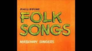 MABUHAY SINGERS  15 Great Philippine Folk Songs [upl. by Eleirbag]