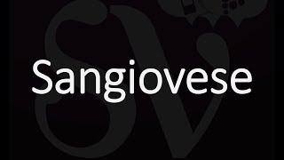 How to Pronounce Sangiovese Italian Wine Pronunciation [upl. by Hannover540]