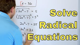 05  Solving Radical Equations amp Identifying Extraneous Solutions  Part 1 [upl. by Rahab]