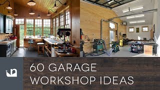 60 Garage Workshop Ideas [upl. by Bertila83]