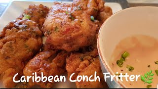 Caribbean Conch FritterConch Fritter RecipeVirgin Islands🌿 [upl. by Lauritz]