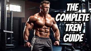 Trenbolone The Ultimate Guide [upl. by Aznofla]