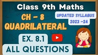 Class 9th Maths  Chapter 8  Quadrilaterals  Exercise 81  Solutions  NEW NCERT 2023 [upl. by Standford704]