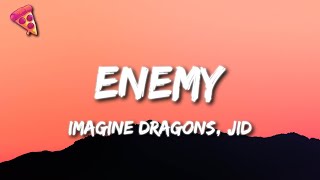 Imagine Dragons JID  Enemy [upl. by Godewyn524]