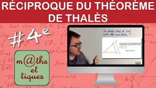 Appliquer la réciproque du théorème de Thalès 1  Quatrième [upl. by Tseng]