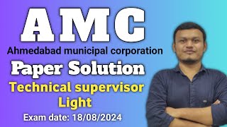 AMC Paper solution 2024  Technical supervisor light  transientacademy amc [upl. by Atiuqal]