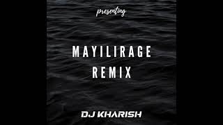 Mayilirage TRAP REMIX  DJ KHARISH [upl. by Merrili]