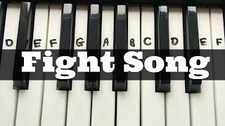 Fight Song  Rachel Platten  Easy Keyboard Tutorial With Notes Right Hand [upl. by Bezanson]