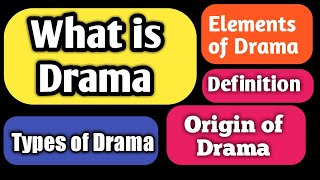 What is Drama  Origin and Definition [upl. by Anuaik46]