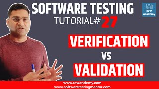 Software Testing Tutorial 27  Verification and Validation in Software Testing [upl. by Iadam]