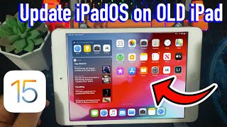 How to Update Old iPad to iOS 14 15  Install iPadOS 15 on Unsupported iPad [upl. by Noraa345]