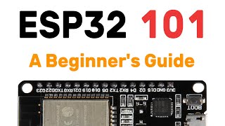 A beginner’s guide to ESP32  Hardware amp coding basics  WiFi server demo [upl. by Oralia170]