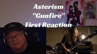 Asterism  quotGunfirequot  First Reaction [upl. by Bennink507]