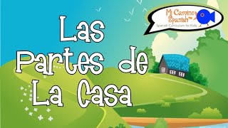 Parts of the House in Spanish Level 2  Mi Camino Spanish™ [upl. by Elga]