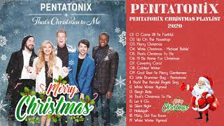 Pentatonix Christmas Songs 2020  Merry Christmas Collection 2020  Pentatonix Christmas Playlist [upl. by Nevanod93]