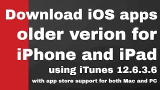 How to download older version ios 935 apps  iTunes 12636 with Mac and PC [upl. by Naneik]