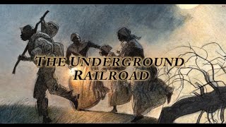 The Underground Railway A Brief History [upl. by Woodley]