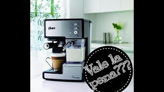 Cafetera o máquina para Capuchino y Expresso Oster Primalatte Valdrá la pena [upl. by Gates]