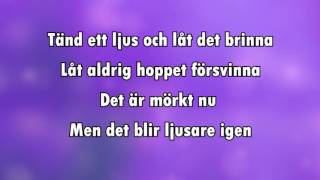 Tänd ett ljus karaoke  lyrics [upl. by Tryck507]