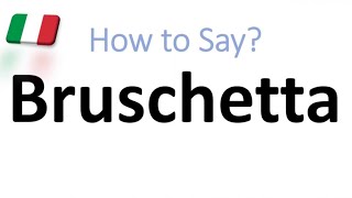 How to Pronounce Bruschetta CORRECTLY And WHY [upl. by Ahsinwad458]