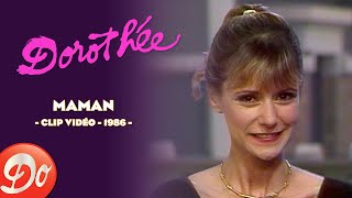 Dorothée  Maman  CLIP OFFICIEL  1986 [upl. by Lauren323]