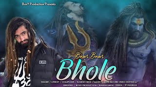 Bham Bham Bhole full official video Rakesh Negi  Kevis Records  BoxY Productions [upl. by Stanleigh587]