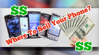 Top 8 Places To Sell Your Phone For Cash [upl. by Inatsed]