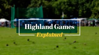 Scottish Highland Games Explained [upl. by Yrruc]